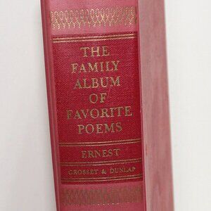 The Family Album of Favorite Poems P Edward Ernest Leonard Vosburgh Hardback